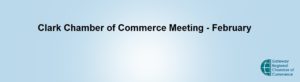 Clark Chamber of Commerce October Meeting